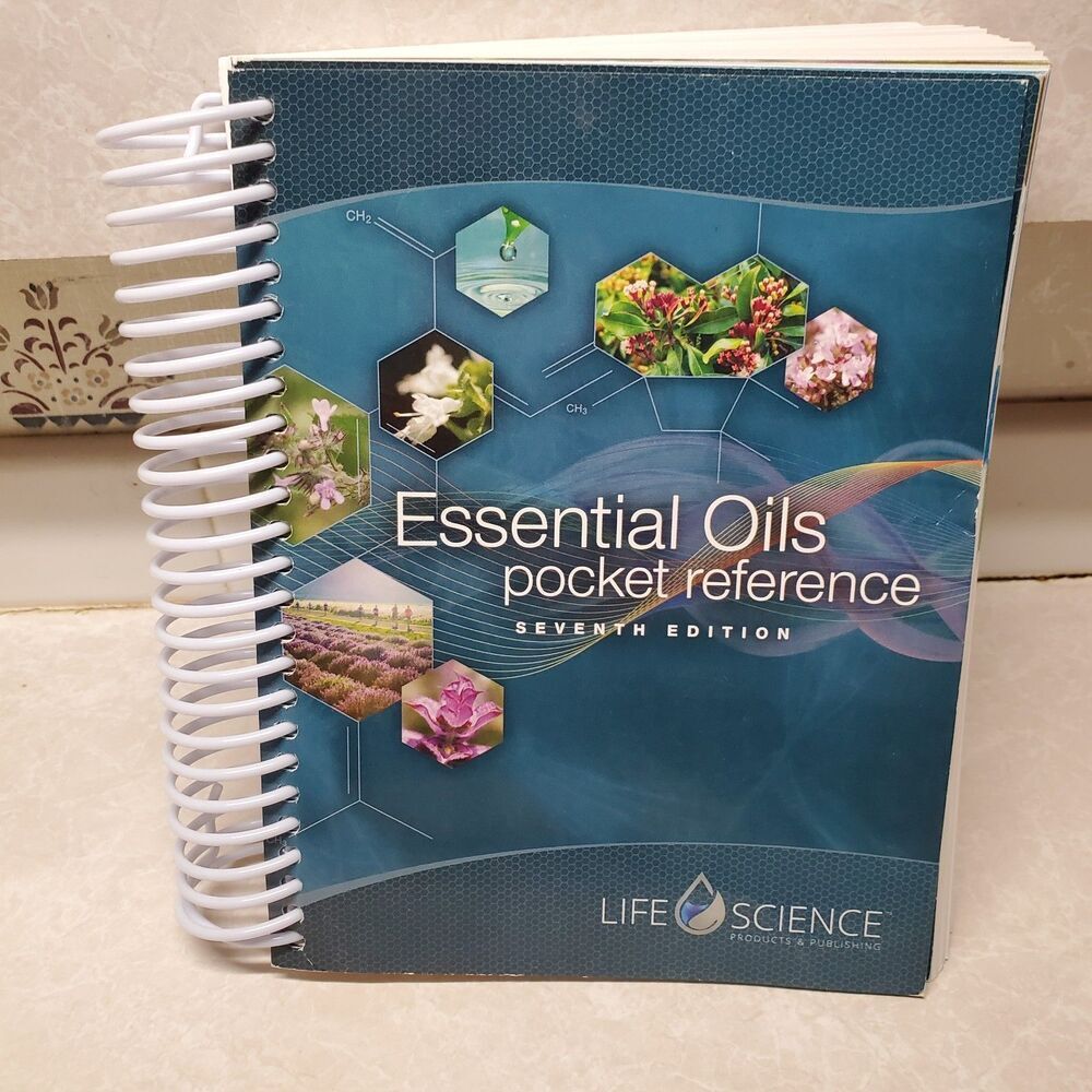 Essential Oils Pocket Reference 7th Edition Soft Cover Spiral-Bound Life Science